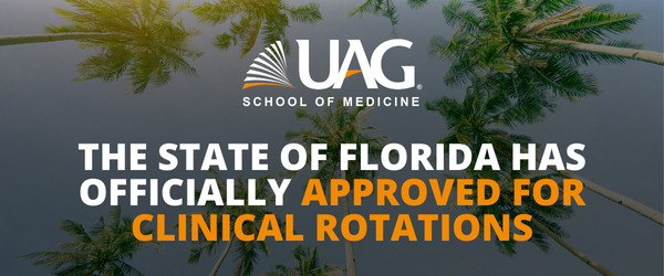 UAG School of Medicine Accreditations and Approvals
